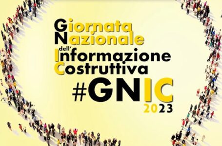 #GNIC2023: in arrivo la nuova edizione della Giornata Nazionale dell’Informazione Costruttiva