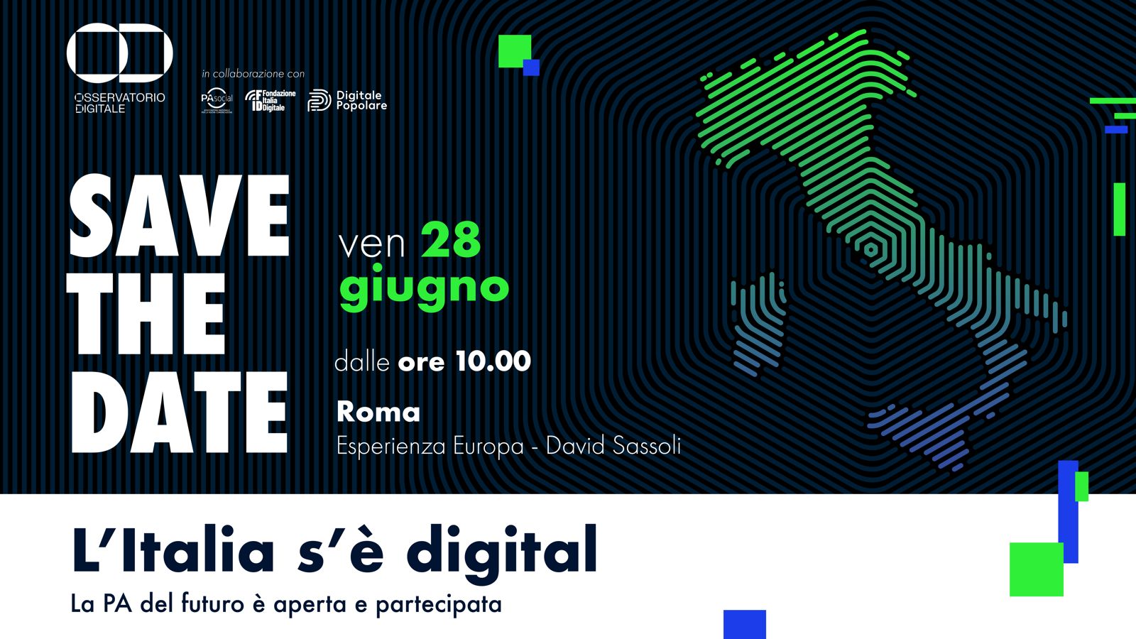 L’Italia s’è digital: la PA del futuro è aperta e partecipata