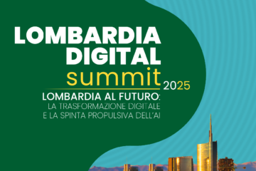 LOMBARDIA AL FUTURO: la trasformazione digitale e la spinta propulsiva dell’AI